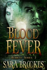 Blood Fever - Sara Brookes