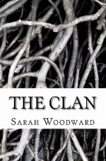 The Clan - Sarah L Woodward, Barbara York, Olivia Tafra, Michelle Kizaur