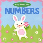 Numbers a Play with Me Book - Jill McDonald