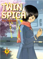 Twin Spica, Volume: 09 - Kou Yaginuma