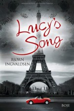 Lucy's Song - Bjørn Ingvaldsen, Christel Hildebrandt