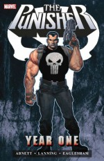 Punisher: Year One - Dan Abnett, Andy Lanning, Dale Eaglesham