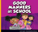 Good Manners at School - Ann Ingalls, Ronnie Rooney