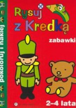 Rysuj z kredką 7 zabawki/2-4 lata/ - Piotr Kozera