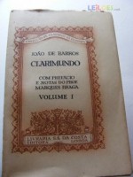 Crónica do Imperador Clarimundo (volume #1) - João de Barros, Marques Braga