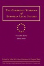 Cambridge Yearbook of European Legal Studies: Volume 5, 2002-2003 - Alan Dashwood, Angela Ward