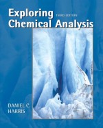 Exploring Chemical Analysis - Daniel C. Harris