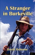 A Stranger in Burkeville - David Osborne