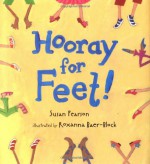 Hooray for Feet! - Susan Pearson