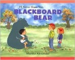 I'll Never Share You, Blackboard Bear - Martha Alexander