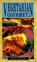 Vegetarian Gourmet - Cole Publishing Group