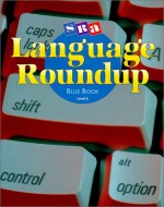 Language Roundup: Blue Book : Level 6 - Betty Jane Wagner