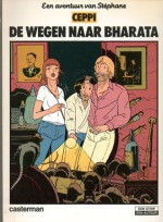 De wegen naar Bharata (Een avontuur van Stefan, #1) - Daniel Ceppi