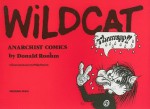 Wildcat Anarchist Comics - Donald Rooum