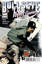 Bullseye Perfect Game #2 - Charlie Huston, Shawn Martinbrough