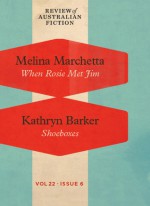 When Rosie Met Jim and Shoeboxes - Melina Marchetta, Kathryn Barker