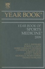 Year Book of Sports Medicine 2009 - Roy J. Shephard, Robert C. Cantu, Debbie Ehrmann Feldman, Catherine M. Jankowski, Karim M. Khan, David C. Nieman, Michael R. Pierrynowski, Thomas Rowland