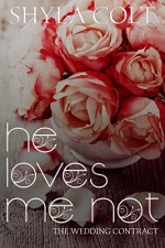 He Loves me Not - Dreams2 Media, Melissa Ringstead There For You Editing, Shyla Colt