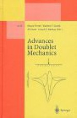 Advances in Doublet Mechanics (Lecture Notes in Physics Monographs) - Mauro Ferrari