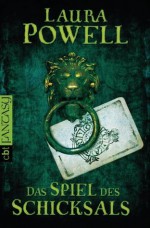 Das Spiel des Schicksals (German Edition) - L. R. Powell, Alexandra Ernst