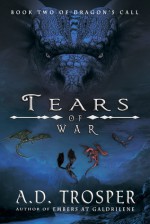 Tears of War - A.D. Trosper