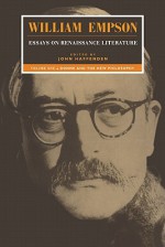 Essays on Renaissance Literature, Volume 1: Donne and the New Philosophy - William Empson, John Haffenden