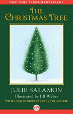 The Christmas Tree - Julie Salamon, Jill Weber