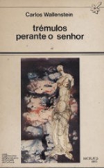 Trémulos Perante o Senhor - Carlos Wallenstein