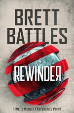 Rewinder - Brett Battles