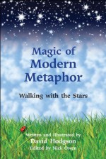 Magic of Modern Metaphor: Walking with the Stars - David Hodgson, Nick Owen