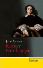 Kloster Northanger: Roman - Jane Austen, Christian Grawe, Christian Grawe, Chrstian Grawe, Ursula Grawe