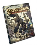 Pathfinder Roleplaying Game: Pathfinder Unchained - Jason Bulmahn, Dennis Baker