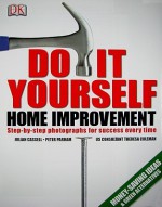 Do It Yourself Home Improvement - Julian Cassell, Theresa Coleman