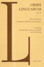 Orbis Linguarum vol.33 - Edward Białek, Eugeniusz Tomiczek, Żyliński Leszek (red.)