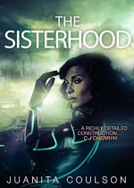 The Sisterhood - Juanita Coulson