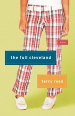 The Full Cleveland - Terry Reed