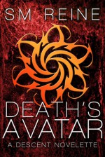 Death's Avatar - S.M. Reine