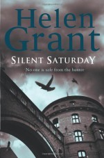 Silent Saturday - Helen Grant