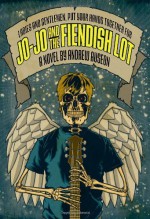 Jo-Jo and the Fiendish Lot - Andrew Auseon