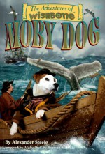 Moby Dog - Alexander Steele, Rick Duffield