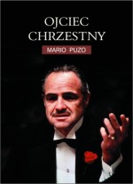 Ojciec chrzestny - Mario Puzo, Bronisław Zieliński