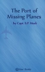 The Port of Missing Planes - S.P. Meek