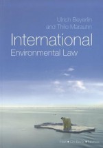 International Environmental Law - Ulrich Beyerlin, Thilo Marauhn