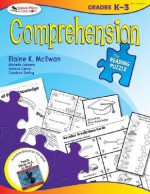 The Reading Puzzle: Comprehension: Grades K-3 - Elaine K. McEwan, Michelle Judware, Candace Darling