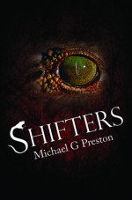 Shifters - Michael Preston