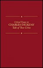 Critical Essays on British Literature Series - Charles Dickens's A Tale of Two Cities (Critical Essays on British Literature Series) - Michael Cotsell, Cotsell