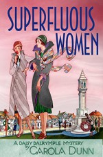 Superfluous Women - Carola Dunn