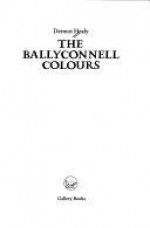 Ballyconnell Colours - Dermot Healy