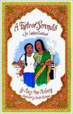 A Taste of Serendib - Mary Anne Mohanraj, Rachel Hartman