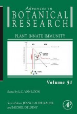 Advances in Botanical Research, Volume 51 - Jean-Claude Kader, Michel Delseny